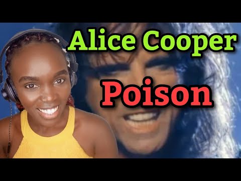 African Girl First Time Hearing Alice Cooper - Poison (REACTION)