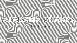 Heartbreaker @ Alabama Shakes