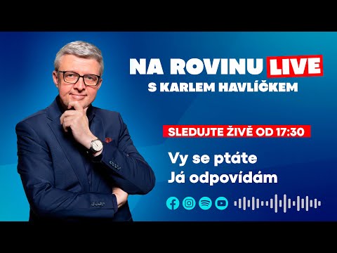 NA ROVINU s Karlem Havlíčkem. Ptejte se na aktuální témata.