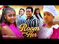 ROOM FOR HER WALTER ANGA ANGEL UNIGWE OMA NNADI SAMUEL O ANNABEL A 2026 Latest Nollywood Movie