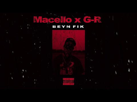 Macello  X  G-R  ( Beyn fik )