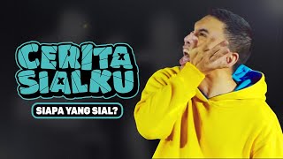 Download lagu Cerita Sialku: Siapa Yang Sial? mp3