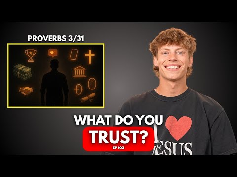 Proverbs Series Chapter 3 (EP 103)