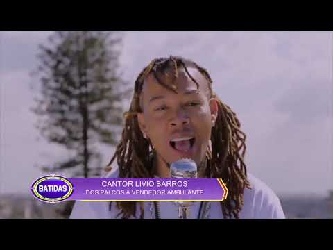 LIVIO BARROS: DOS PALCOS A VENDEDOR AMBULANTE