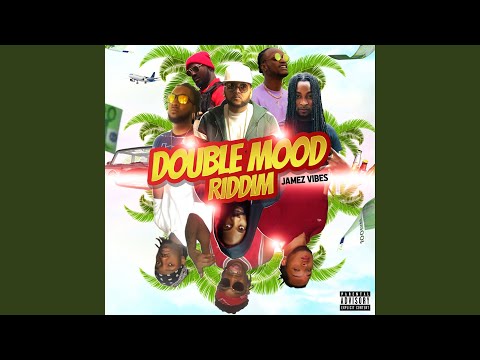 Double Mood Riddim (prod.Jamez Vibes)