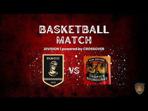 Atlasbasket - Division 1 - 8th Round - NEMESIS BC VS NEW SMYRNI TROPICS ROUKOUNES