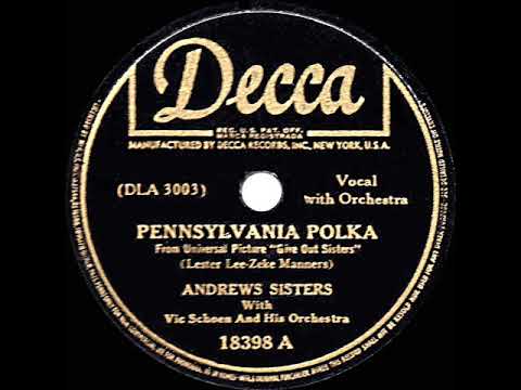 1942 HITS ARCHIVE: Pennsylvania Polka - Andrews Sisters