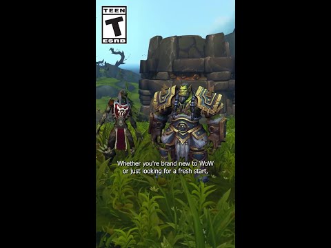 If it's your first time in Azeroth, we've got you.