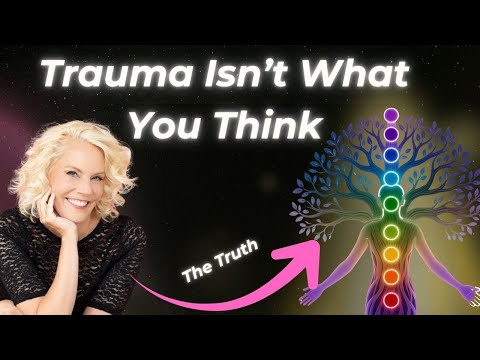 You're Wrong About Trauma: Here's What It Really Is (and how to fix it)