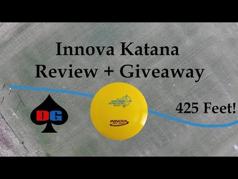 Innova Katana Disc Golf Review