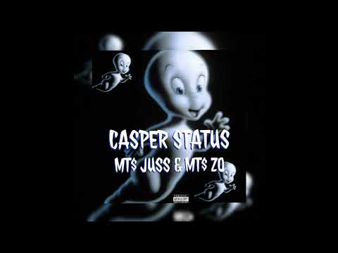 MTS JUSS & MTS ZO - CHANGED UP (Casper Status)