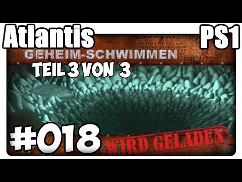 Atlantis PS1 Deutsch 100% Walkthrough Part 18 - Geheim-Schwimmen (3/3) [HD]