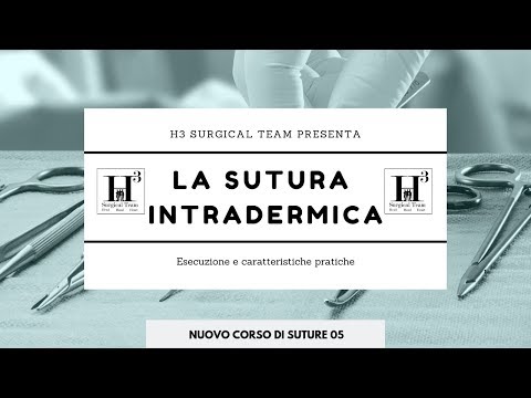 LA SUTURA INTRADERMICA - Nuovo corso di suture 05