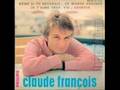 Claude Francois - Meme Si Tu Revenais 