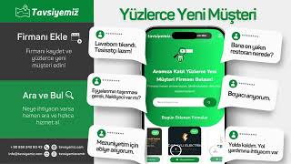 Firmanı Ekle, Yüzlerce Müşteri Edin!