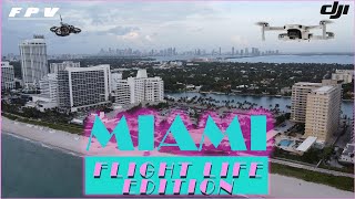 FlightLife Miami Edition | West Palm Beach, South Beach, Little Havana, The Confidante by FPV Drone