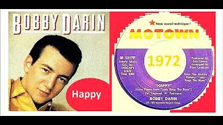Bobby Darin - Happy (Love Theme From &#39;Lady Sings The Blues&#39;) &#39;Vinyl&#39;