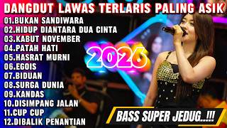 Download lagu DANGDUT ORIGINAL TERBARU 2026 BUKAN SANDIWARA PATAH HATI SURGA DUNIA EGOIS FULL ALBUM VIRAL TERLARIS mp3