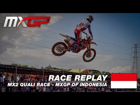 MXGP of Indonesia 2019 - Replay MX2 Qualifying #Motocross