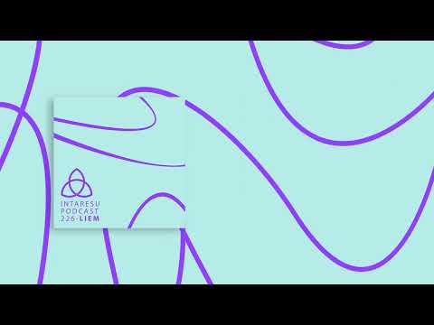 #MinimalHouse | Intaresu Podcast 226 - Liem