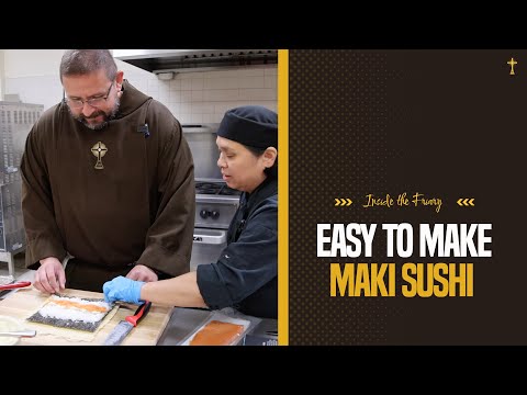 Easy to Make Maki Sushi | Inside the Friary
