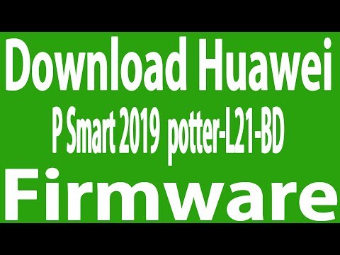 Download Huawei P Smart 2019  potter-L21-BD Stock Firmware ( Flash File )
