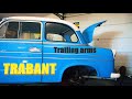 Trabant P60 revival. The rear trailing arms.