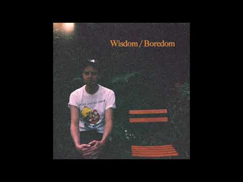 Daniel Trakell - Wisdom/Boredom (Official Audio)