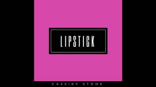 Cassidy Stone - Lipstick