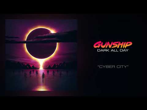 GUNSHIP - Cyber City [Official Audio]