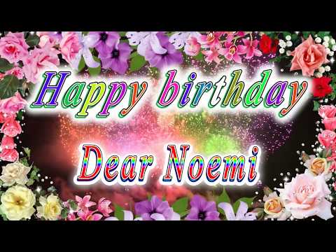 Happy birthday dear Noemi