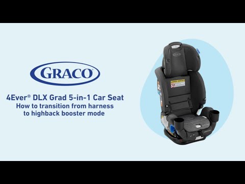 How to Transition the Graco® 4Ever® DLX Grad 5-in-1 Car Seat From Harness to Highback Booster Mode