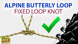 Alpine Butterfly Loop | How to Tie the Perfect Mid Rope Fixed Loop Knot