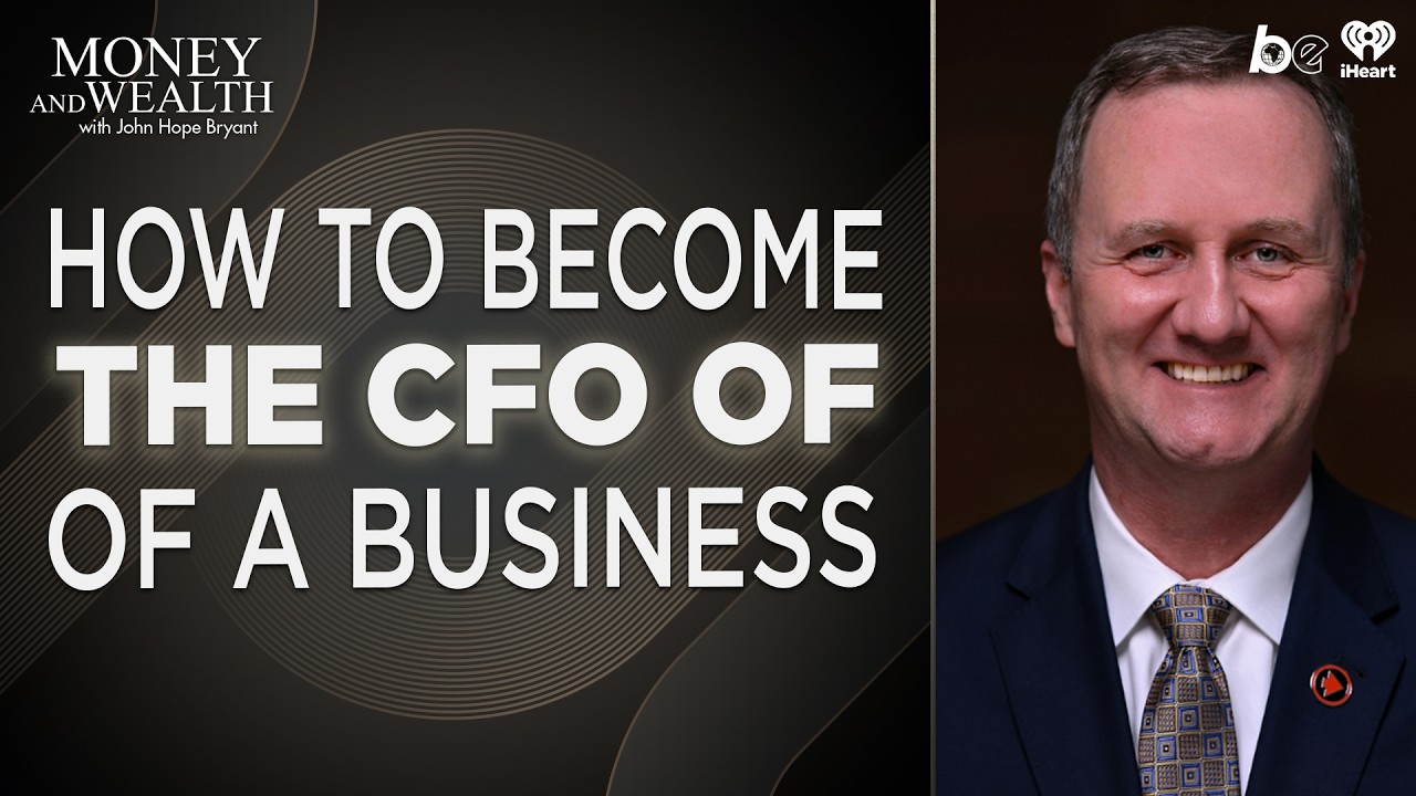 Operation HOPE CFO Brian Betts Breaks Down The Duties Of A CFO