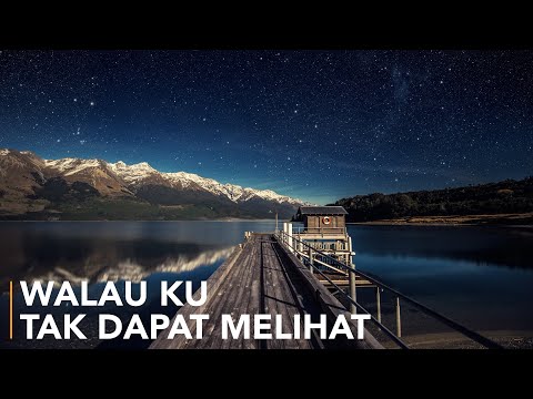 #SaatTeduh Walau Ku Tak Dapat Melihat (Yeshua Abraham)