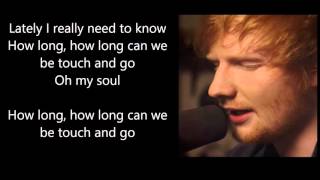 Ed sheeran - touch and go lyrics