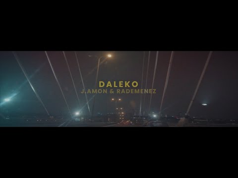 RA - "Daleko" - J.Amon & Rademenez