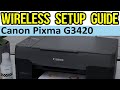 Canon Pixma G3420 Wifi Setup Canon G3420 Wireless Connection Setup