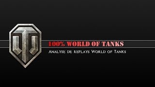 preview picture of video '(HD016) 100% WORLD of TANKS (Analyse de replays M5 Stuart et AMX12T)'