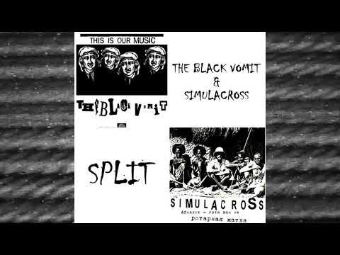 NoiseUp Label - NOISEUP LABEL PRESENTS: Black Vomit & Simulacross “Split”