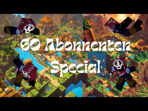 60 Abonnenten Special