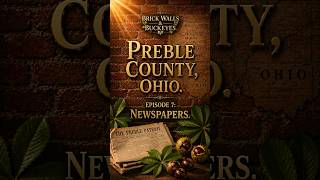 Preble County, Ohio   Newspapers   Ep  7 #ohiogenealogy #familyhistory #history #ohiohistory