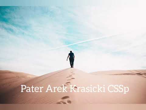 Pater Arek Krasicki CSSp : SNR#7 Isusovo vlasništvo