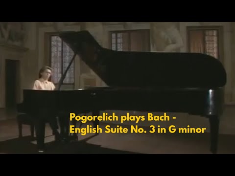 Pogorelich plays Bach - English Suite No. 3 in G minor
