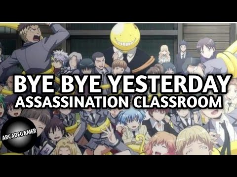 Bye Bye Yesterday (English Cover Assassination Classroom) ArcadeGamer