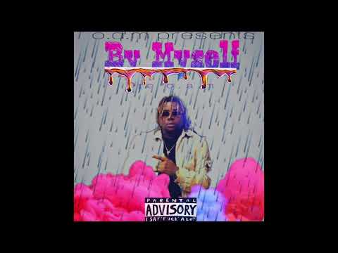 Dre o.a.m - By Myself