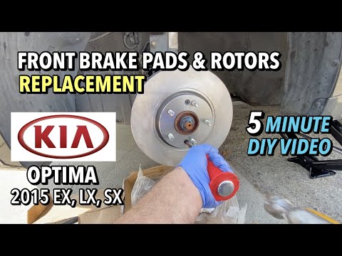 Kia Optima - Front Brake Pads & Rotors Replacement - 2015