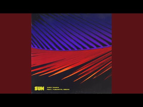 Sun (feat. TumaniYO, Niman)