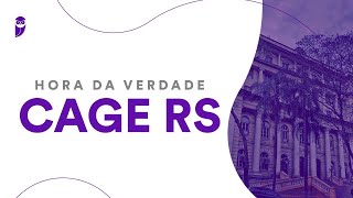 Hora da Verdade CAGE RS: Legislação Específica - Prof. Emerson Bruno