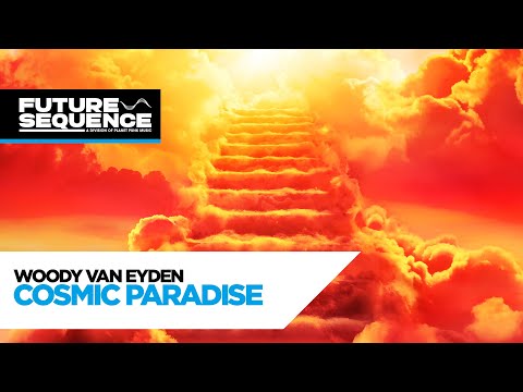 Woody van Eyden – Cosmic Paradise